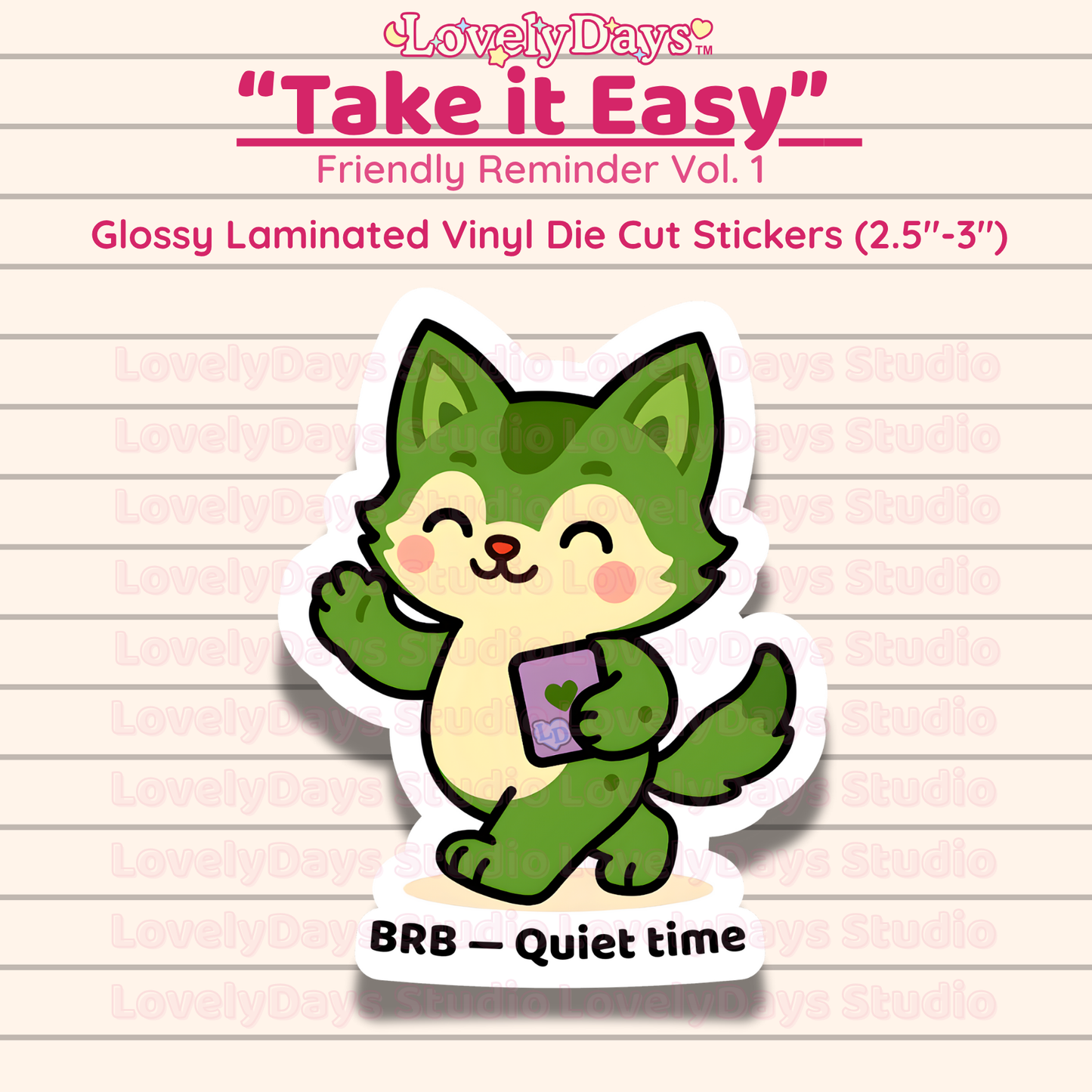 Take it Easy - Mochi “BRB - Quiet Time”